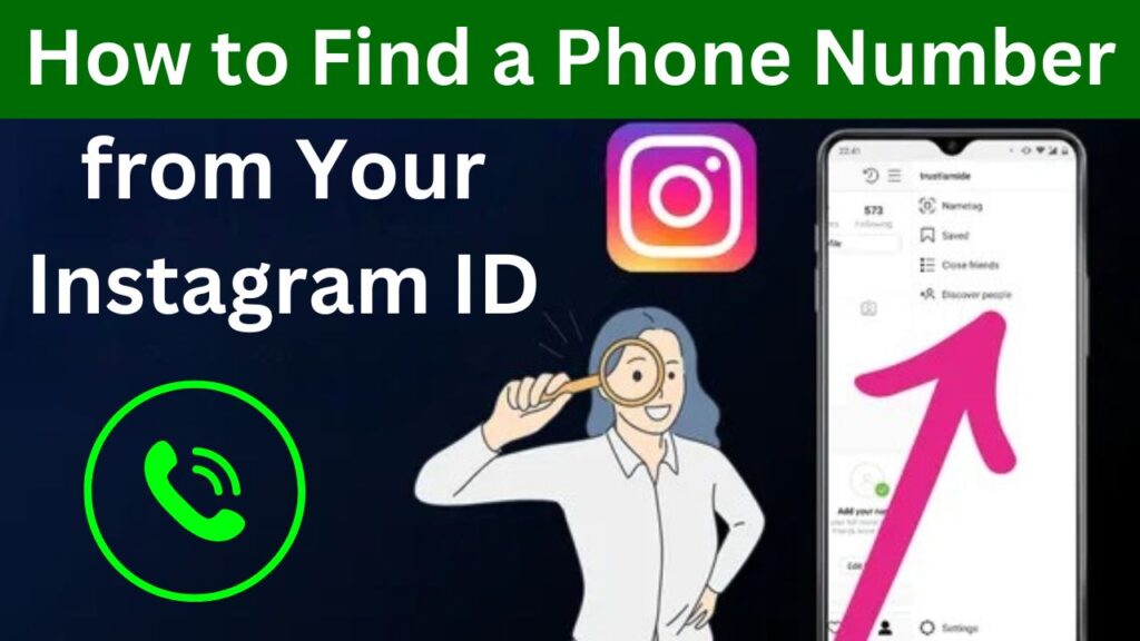 How to Find a Phone Number from Your Instagram ID