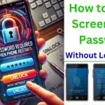 How to Reset Screen Lock Password Without Losing Data